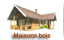 MAISON BOIS